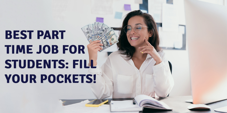 Top Part-Time Jobs for Students in 2026